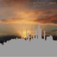 Day Without The Sun : Promo I Day Without The Sun : Promo I